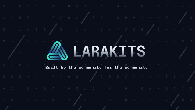 Larakits - Kickstart Your Next Application